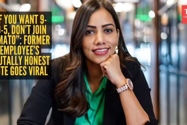 Ex-Zomato employee reveals what working there is really like, and it’s not for the faint-hearted - The Times of India