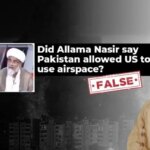 Fact-check: Altered video falsely shows Allama Nasir Abbas saying Pakistan allowed US to use airspace
